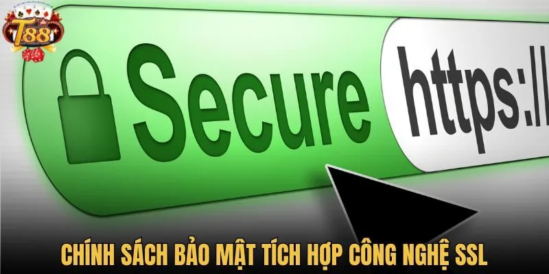 T88 tích hợp công nghệ SSL vào hệ thống 